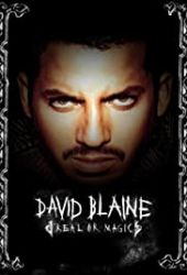 David Blaine – magia czy rzeczywistość